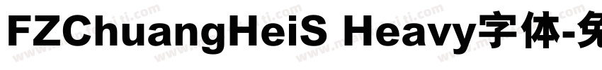 FZChuangHeiS Heavy字体字体转换